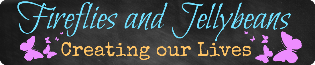 Fireflies and Jellybeans